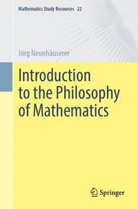bokomslag Introduction to the Philosophy of Mathematics