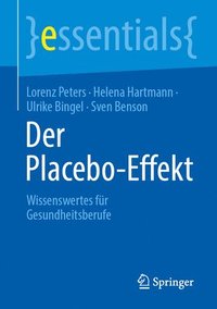 bokomslag Der Placebo-Effekt