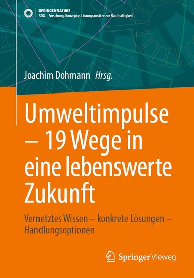 Joachim Dohmann - Umweltimpulse – 19 Wege in eine lebenswerte Zukunft, Häftad