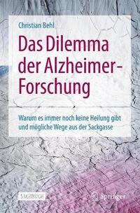 bokomslag Das Dilemma der Alzheimer- Forschung