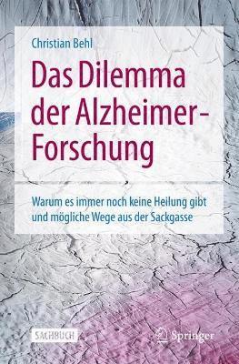 bokomslag Das Dilemma der Alzheimer- Forschung