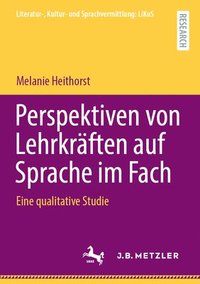 bokomslag Perspektiven von Lehrkräften auf Sprache im Fach