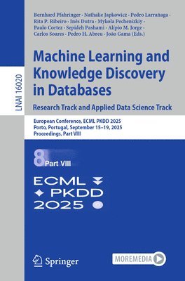 Bernhard Pfahringer, Nathalie Japkowicz, Pedro Larrañaga, Rita P. Ribeiro, Inês Dutra, Mykola Pechenizkiy, Paulo Cortez, Sepideh Pashami, Alípio M. Jorge, Carlos Soares, Pedro H. Abreu, João Gama - Machine Learning and Knowledge Discovery in Databases. Research Track and Applied Data Science Track, Häftad
