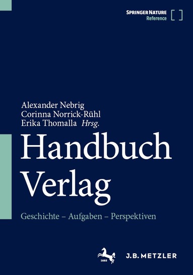 Alexander Nebrig, Corinna Norrick-Rühl, Erika Thomalla - Handbuch Verlag, Inbunden