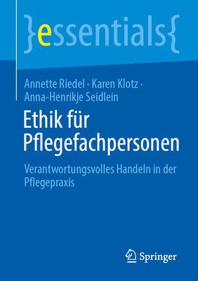 Ethik für Pflegefachpersonen