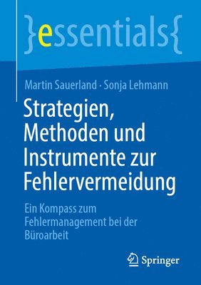 Strategien, Methoden und Instrumente zur Fehlervermeidung