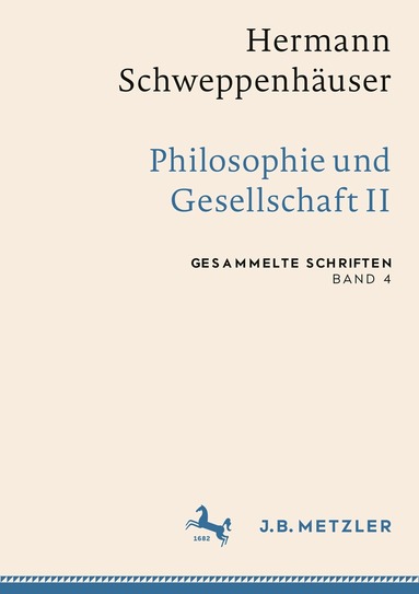 Thomas Friedrich, Sven Kramer, Gerhard Schweppenhäuser - Hermann Schweppenhäuser: Philosophie und Gesellschaft II, Inbunden