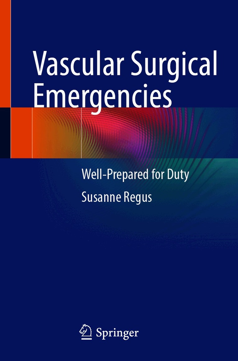 Vascular Surgical Emergencies