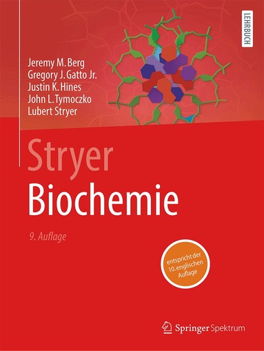 Jeremy M. Berg, Gregory J. Gatto Jr., Justin K. Hines, John L. Tymoczko, Lubert Stryer - Stryer Biochemie, Inbunden