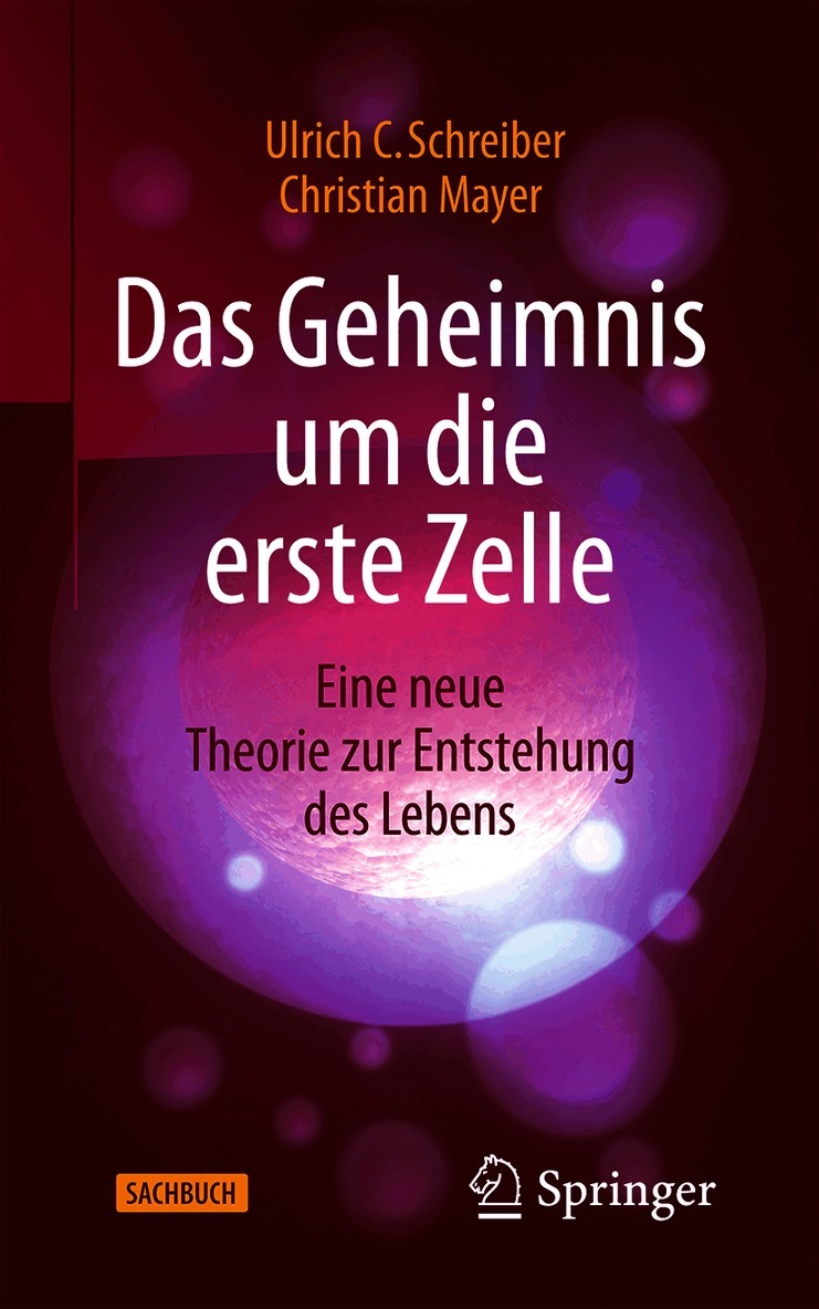 Das Geheimnis um die erste Zelle