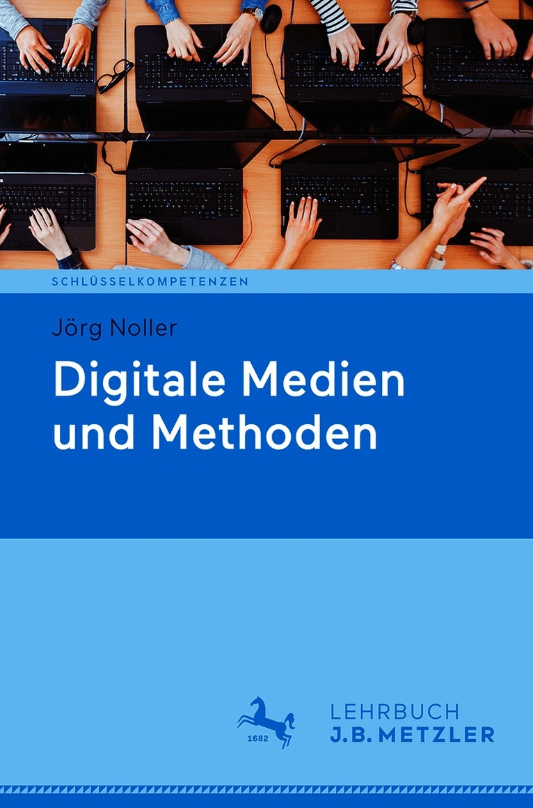 Digitale Medien und Methoden