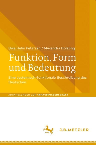 Uwe Helm Petersen, Alexandra Holsting - Funktion, Form und Bedeutung, Inbunden
