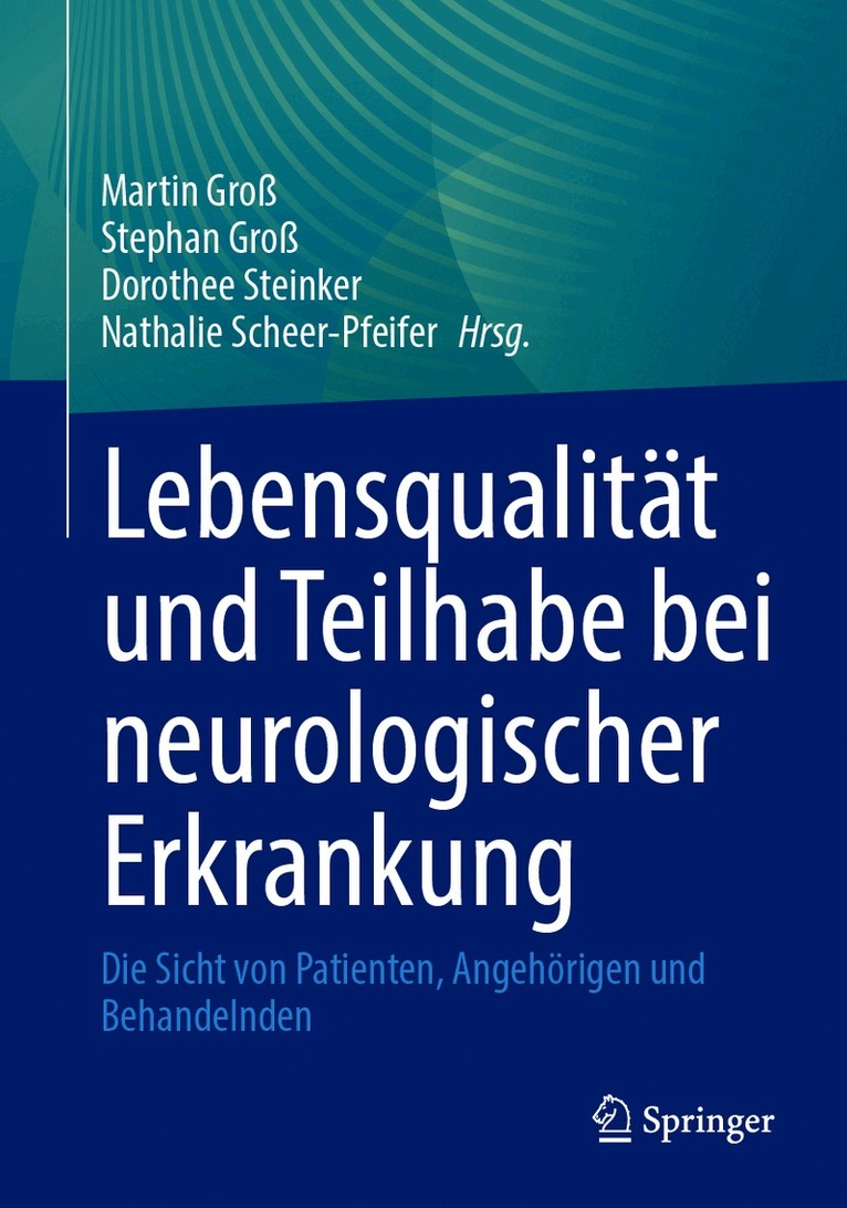Lebensqualität und Teilhabe bei neurologischer Erkrankung