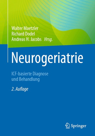 Walter Maetzler, Richard Dodel, Andreas H. Jacobs - Neurogeriatrie, Inbunden