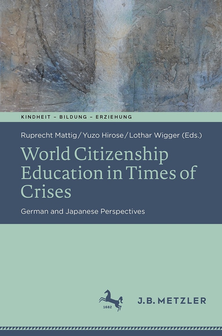 World Citizenship Education in Times of Crises
