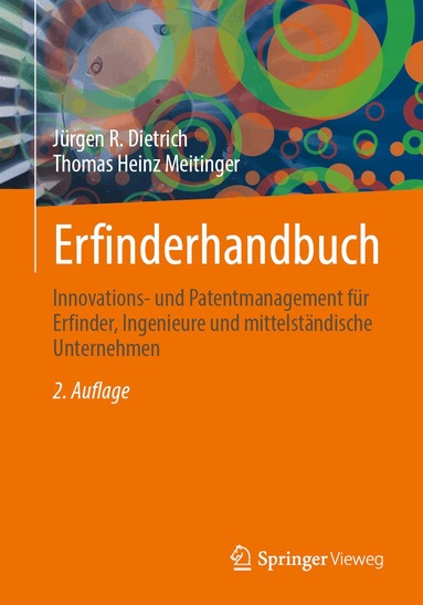 Jürgen R. Dietrich, Thomas Heinz Meitinger - Erfinderhandbuch, Häftad