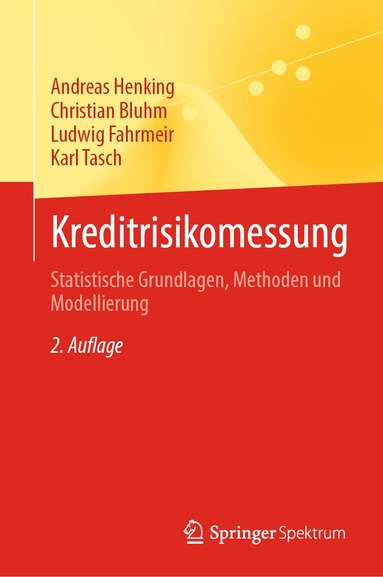Andreas Henking, Christian Bluhm, Ludwig Fahrmeir, Karl Tasch - Kreditrisikomessung, Inbunden