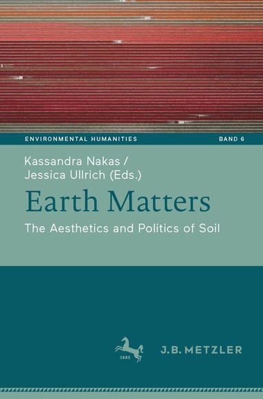 Kassandra Nakas, Jessica Ullrich - Earth Matters, Häftad