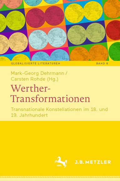 Mark-Georg Dehrmann, Carsten Rohde - Werther-Transformationen, Inbunden