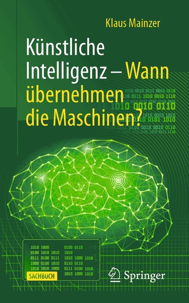 Klaus Mainzer - Künstliche Intelligenz – Wann übernehmen die Maschinen?, Häftad