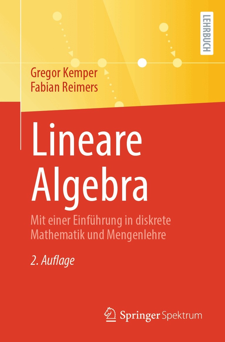 Gregor Kemper, Fabian Reimers - Lineare Algebra, Häftad
