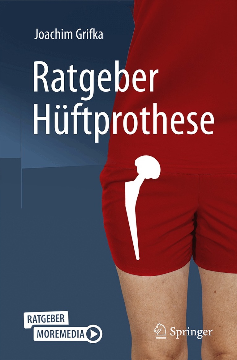 Joachim Grifka - Ratgeber Hüftprothese, Häftad