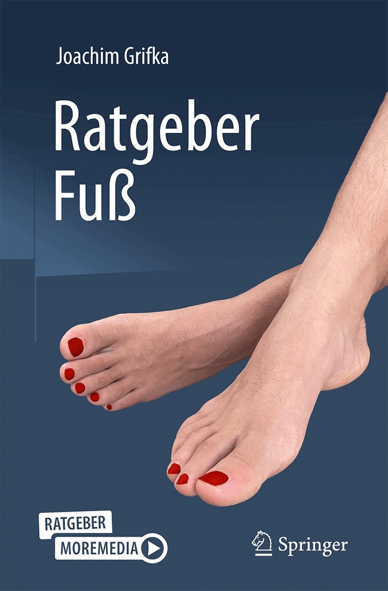 Joachim Grifka - Ratgeber Fuß, Häftad