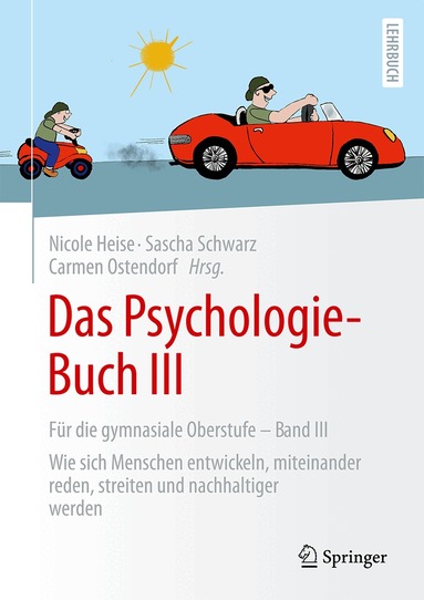 Nicole Heise, Sascha Schwarz, Carmen Ostendorf - Das Psychologie-Buch III, Inbunden