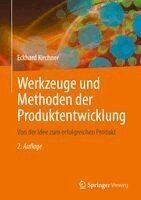 Eckhard Kirchner - Werkzeuge und Methoden der Produktentwicklung, Inbunden