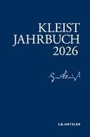 Anne Fleig, Barbara Gribnitz, Christian Moser, Anke Pätsch, Adrian Schliebe, Martin Roussel - Kleist-Jahrbuch 2026, Häftad. Tillgänglighet: Lägg i varukorg