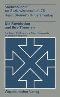 bokomslag Die Revolution und ihre Theorien