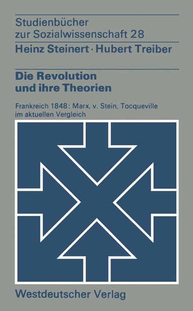Heinz Steinert, Treiber Hubert - Die Revolution und ihre Theorien, Häftad