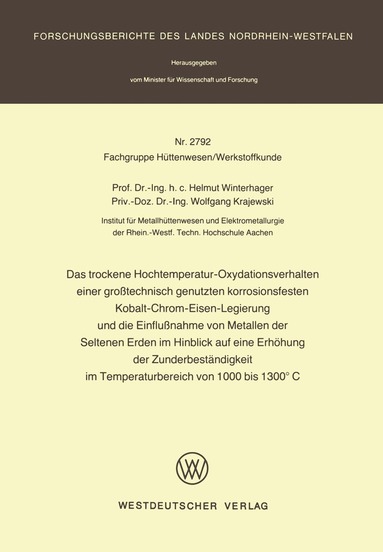 bokomslag Das trockene Hochtemperatur-Oxydationsverhalten einer grotechnisch genutzten korrosionsfesten Kobalt-Chrom-Eisen-Legierung und die Einflunahme von Metallen der Seltenen Erden im Hinblick auf eine