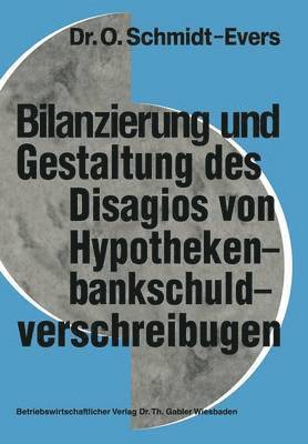 bokomslag Bilanzierung und Gestaltung des Disagios von Hypothekenbankschuldverschreibungen