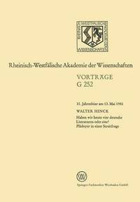 bokomslag Haben Wir Heute Vier Deutsche Literaturen Oder Eine? Plädoyer in Einer Streitfrage