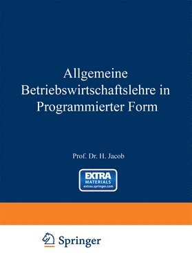 Herbert Jacob - Allgemeine Betriebswirtschaftslehre in Programmierter Form, Häftad