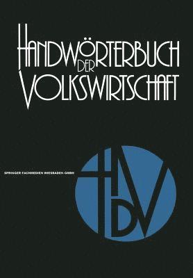 Handwrterbuch der Volkswirtschaft 1