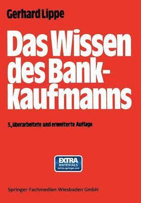 Gerhard Lippe - Das Wissen des Bankkaufmanns, Häftad