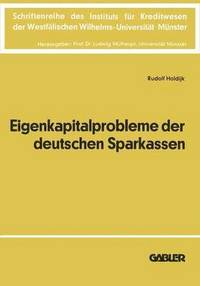 bokomslag Die Eigenkapitalprobleme der Deutschen Sparkassen