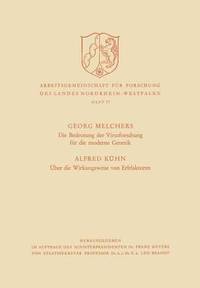 bokomslag Die Bedeutung der Virusforschung für die moderne Genetik / Über die Wirkungsweise von Erbfaktoren