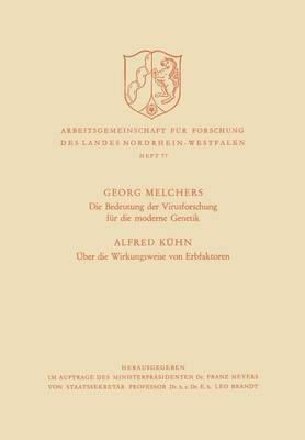 bokomslag Die Bedeutung der Virusforschung für die moderne Genetik / Über die Wirkungsweise von Erbfaktoren
