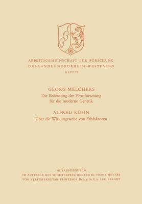 bokomslag Die Bedeutung der Virusforschung fur die moderne Genetik / UEber die Wirkungsweise von Erbfaktoren