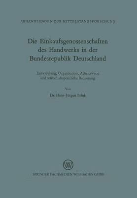 Die Einkaufsgenossenschaften des Handwerks in der Bundesrepublik Deutschland 1