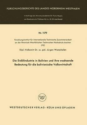 Die Erdoelindustrie in Bolivien und ihre wachsende Bedeutung fur die bolivianische Volkswirtschaft 1