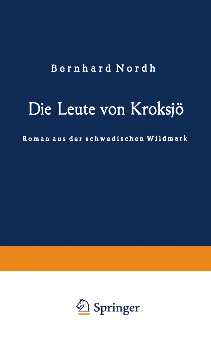 Bernhard Nordh - Die Leute von Kroksjö, Häftad