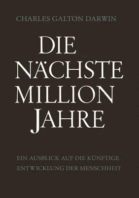 Die Nchste Million Jahre 1