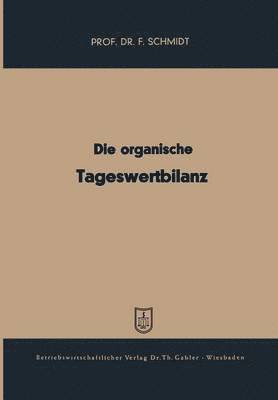 Die organische Tageswertbilanz