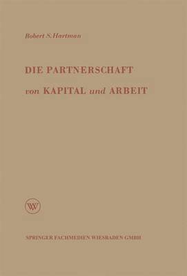 bokomslag Die Partnerschaft von Kapital und Arbeit