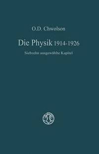 bokomslag Die Physik 19141926