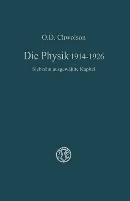 Die Physik 19141926 1